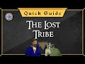 Quick Guide The Lost Tribe