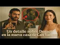 Download Lagu Un detalle sobre Demet en la nueva casa de Can Yaman.