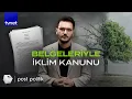 Download Lagu İklim Kanunu Meclis’te kabul edildi | Bizi ne bekliyor?