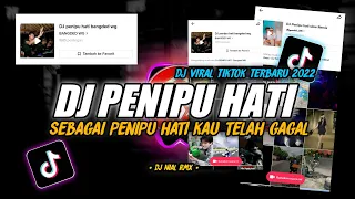 Download DJ Sebagai Penipu Hati Kau Telah Gagal Slow Beat Remix Viral TikTok Terbaru 2022 MP3