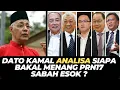 Lagu DATO KAMAL ANALISA SIAPA BAKAL MENANG PRN17 SABAH ESOK ?
