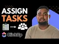 How to Assign Tasks to People in ClickUp Easy Task Management Guide