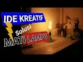 Download Lagu IDE KREATIF !! Solusi Mengatasi Mati Lampu - Life Hacks
