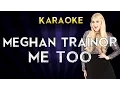 Meghan Trainor - Me Too | LOWER Key Karaoke Instrumental Lyrics Cover Sing Along