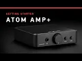 ATOM AMP Getting Started
