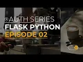 Auth Series EP 02 Flask Python Firebase Login Register