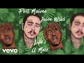 Juice WRLD - Life's A Mess ft. Post Malone & Clever