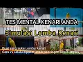 Lagu Simulasi Lomba Kenari - Tes mental kenari anda