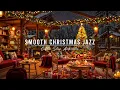 Smooth Christmas Jazz in Lakeside 🎄 Cozy Christmas Coffee Shop Ambience with Jazz Relaxing Music