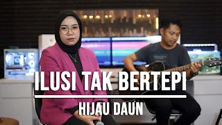 ilusi tak bertepi hijau daun live cover indah yastami 