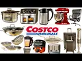 Costco wholesale kitchen items Home Appliances What s New in Costco 2026 Full Walking Tour
