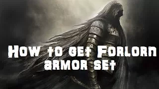 Dark Souls 2 Fastest way to farm Forlorn set SotFS edition