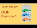 Groovy Beginner Tutorial 26 OOP Example 3
