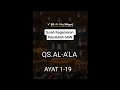 Download Lagu surah kegemaran Rasulullah Saw|| QS.al-A'la ||19 ayat