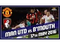Download Lagu Manchester United vs Bournemouth | Premier League | 17 May 2016