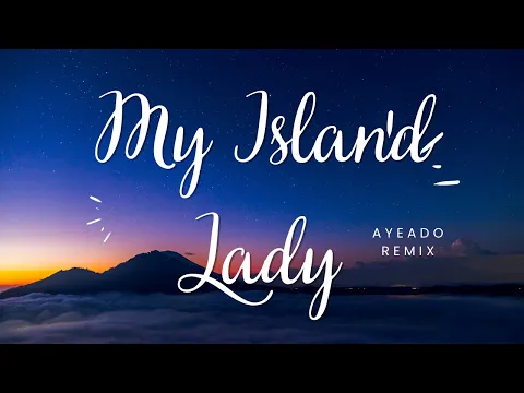 Download MP3 Nyonya Pulau Saya (Remix) - AyeAdo