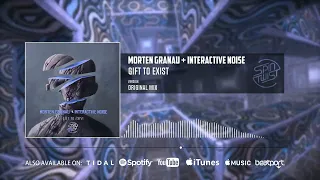 Morten Granau, Interactive Noise - Gift To Exist (Official Audio)