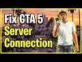GTA 5 Servers Down Try This Fix 2025