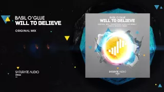 Basil O'Glue - Will To Believe