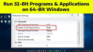 How To Run 32-Bit Programs Applications on 64-Bit Windows Install 32-Bit Software Apps on 64-Bit