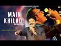 Main Khiladi Tu Anari - Udit Narayan, Abhijeet Bhattacharya | Akshay Kumar, Emraan Hashmi | Selfiee
