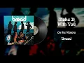 Bread - Make It with You (Official Audio)