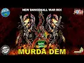 Download Lagu Dancehall War Mix 2020 Raw | DJ Treasure - MURDA DEM (Dancehall Mix 2020) Part 1 \u0026 2 | 18764807131
