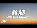 Download Lagu Jordin Sparks - No Air (Lyrics) ft. Chris Brown