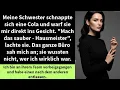 Lagu Meine Schwester schnappte sich eine Cola und warf sie mir direkt ins Gesicht