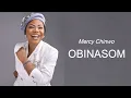 Download Lagu Mercy Chinwo -  Obinasom 1 Hour Loop
