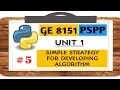 GE 8151 PSPP NOTES - 5 SIMPLE STRATEGY FOR DEVELOPING ALGORITHM