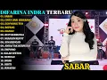 Lagu SABAR - CINTA DARI SEBERANG | DIFARINA INDRA TERBARU | OM ADELLA FULL ALBUM TERBARU 2025