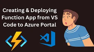 Deploy Azure Function App from VS Code to Azure Portal Step-by-Step Guide