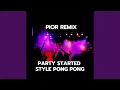 Download Lagu DJ Party Started Style Pong Pong