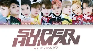 Download NCT 127 (엔시티127) - Superhuman (Color Coded Lyrics Eng/Rom/Han/가사) MP3
