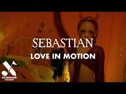 SebastiAn - Love in Motion (Official Video)