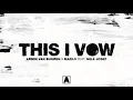 Download Lagu Armin van Buuren \u0026 MaRLo feat. Mila Josef - This I Vow (Extended Mix)