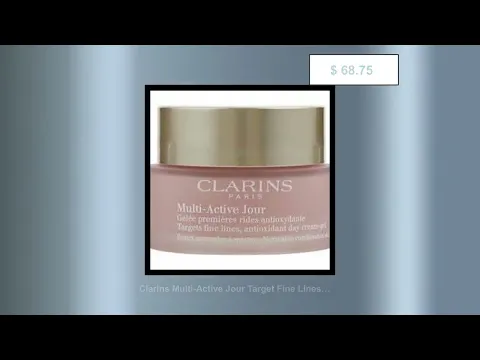 Download MP3 Clarins Multi-Active Jour Target Fine Lines Antioxidant Day Cream - Gel ( Normal to Combination S...