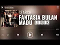 Download Lagu Search - Fantasia Bulan Madu [Lirik]