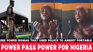  see powerful woman who used police to arrest portable not his baby mama ashabi simple