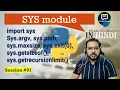 Python sys Module Command-line Arguments Recursion Limit More Python in Hindi