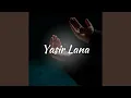 Download Lagu Yasir Lana
