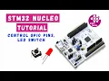 STM32F4 Nucleo Tutorial - Control GPIO LED Switch