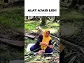 ALAT AJAIB LIDI!