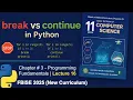 Mastering Break and Continue in Python