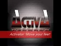Download Lagu Activator - Move your feet