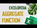 How to Use Excel AGGREGATE Function with Multiple Criteria