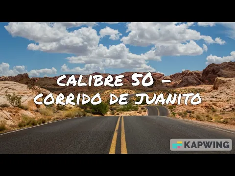 Download MP3 Calibre 50 - Corrido De Juanito | Español and English Letra/Lyrics