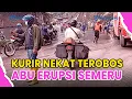 ®️🔴 KURIR TEROBOS ABU GUNUNG SEMERU DEMI ANTAR PAKET❗JEMBATAN GLADAK PERAK DIBERSIHKAN PASCA ERUPSI