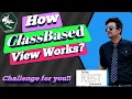 Challenge How Class Based View Works Code structure of Generic APIView Django Advance Topic